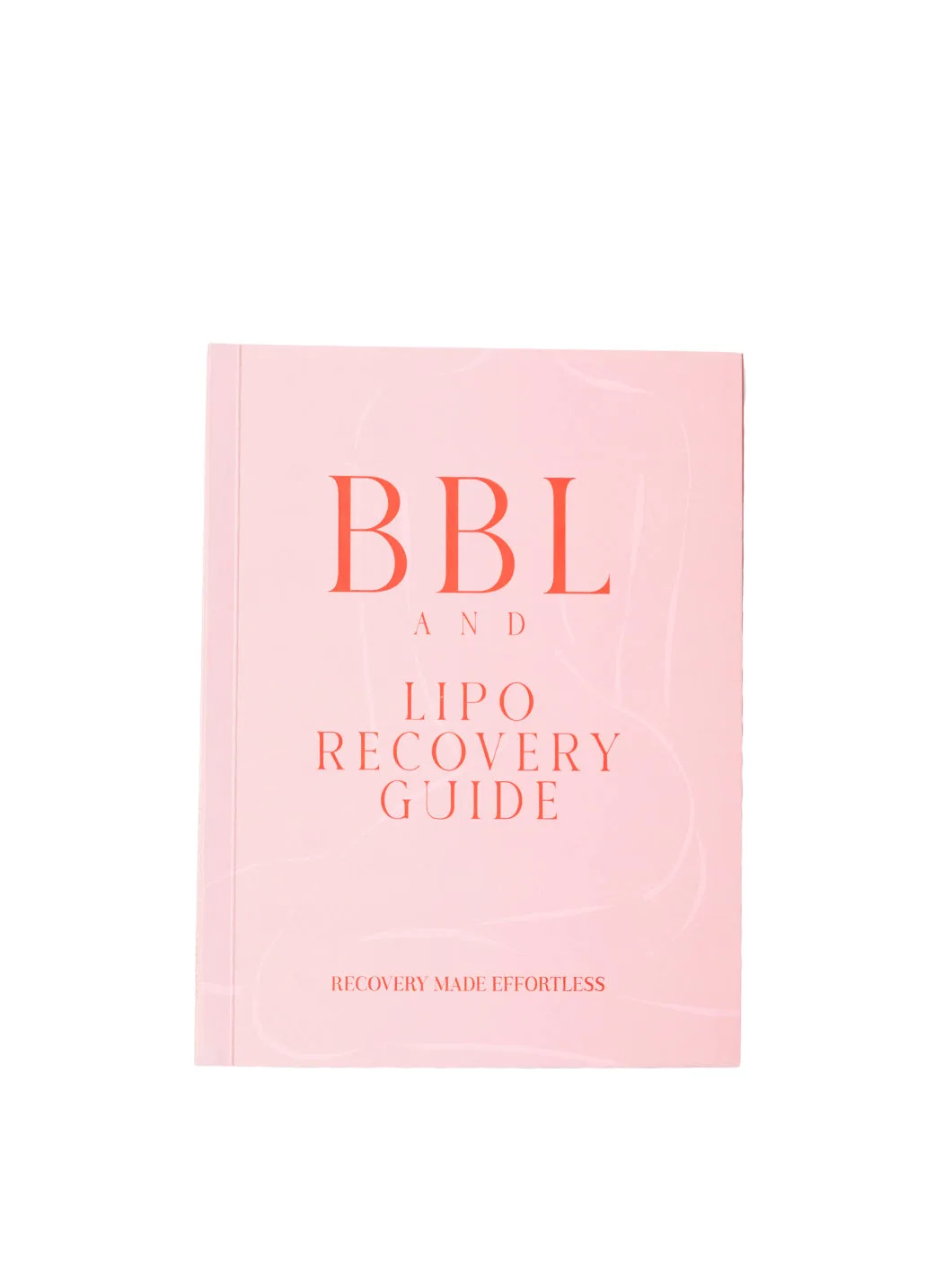 Snatched Body Surgeon-Backed Recovery Book cover, BBL and liposuction post-op tracker